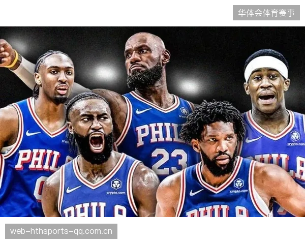 詹姆斯·恩比德、布朗三巨头：NBA新时代的“三剑客”如何重塑球队战术与文化